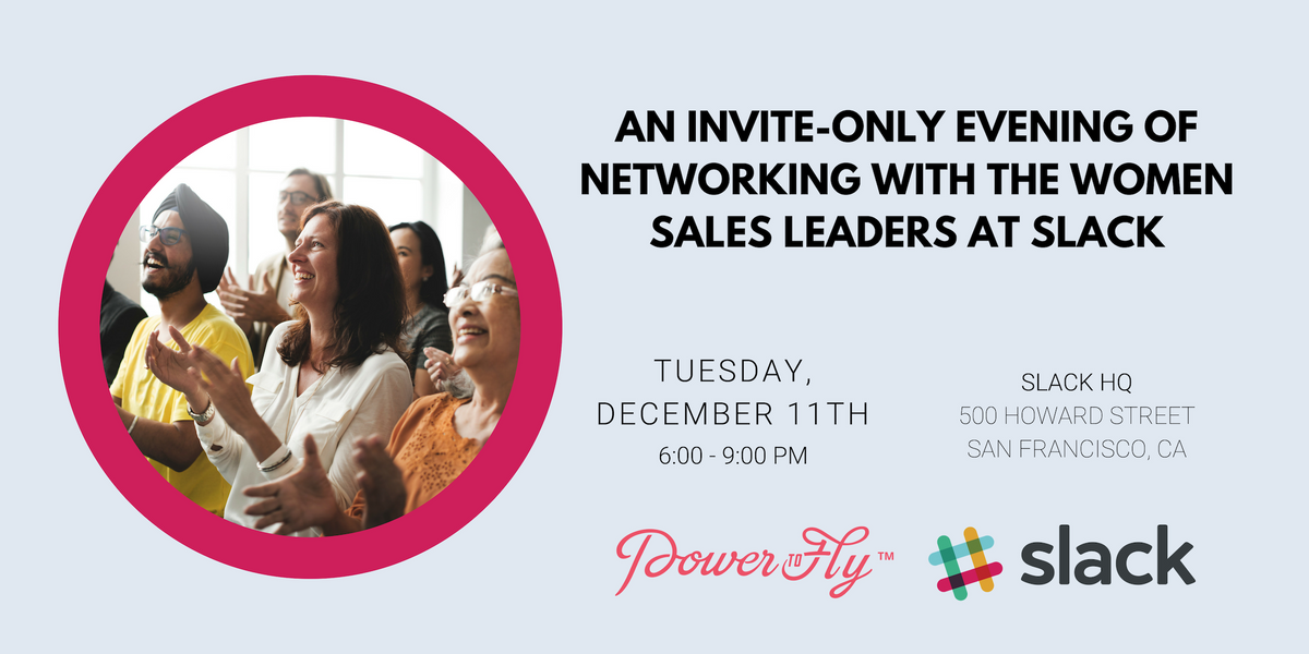 An Invite-Only Evening of Networking with the Women Sales Leaders at Slack